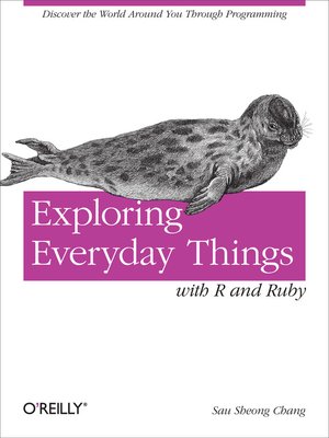 cover image of Exploring Everyday Things with R and Ruby